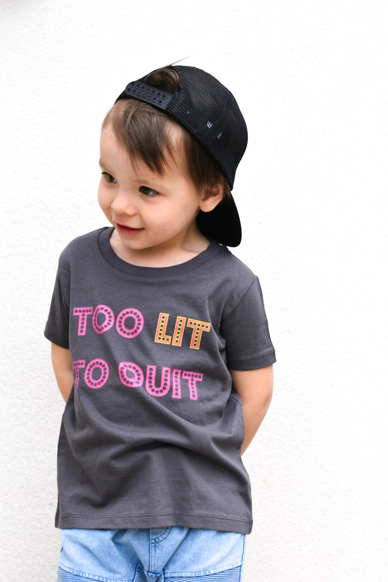 'Too Lit To Quit' Kids Organic Tee by stray funk design