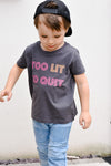 'Too Lit To Quit' Kids Organic Tee by stray funk design