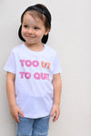 'Too Lit To Quit' Kids Organic Tee by stray funk design